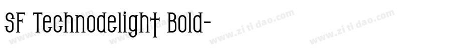 SF Technodelight Bold字体转换